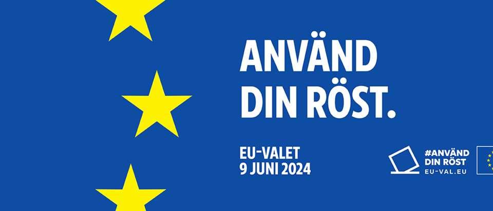 Använd din röst EU-valet 9 juni 2024